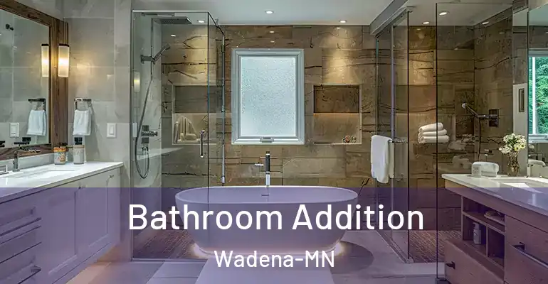 inner Bathroom imggen Bathroom Addition Wadena-MN