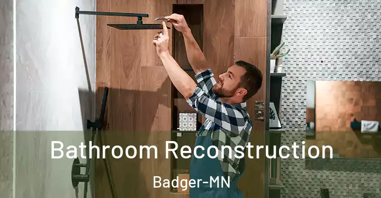 inner Bathroom imggen Bathroom Reconstruction Badger-MN