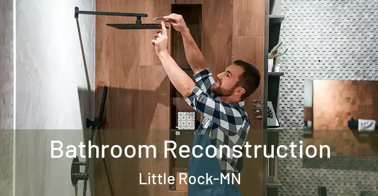 inner Bathroom imggen Bathroom Reconstruction Little Rock-MN