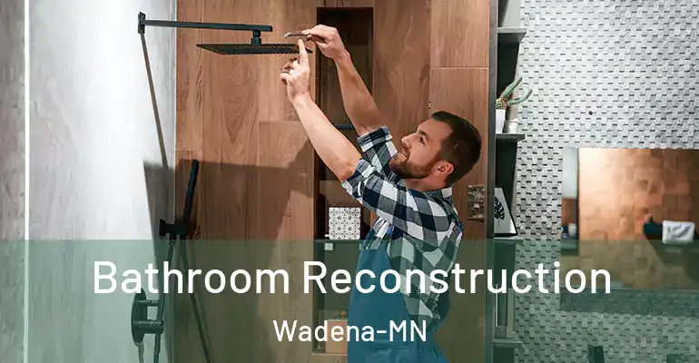 inner Bathroom imggen Bathroom Reconstruction Wadena-MN