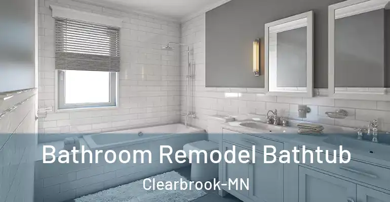 inner Bathroom imggen Bathroom Remodel Bathtub Clearbrook-MN