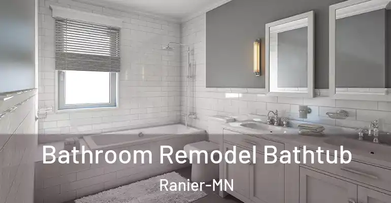 inner Bathroom imggen Bathroom Remodel Bathtub Ranier-MN