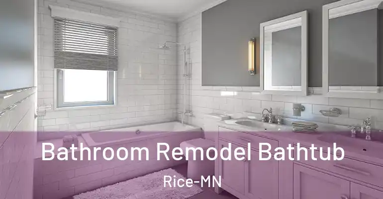 inner Bathroom imggen Bathroom Remodel Bathtub Rice-MN