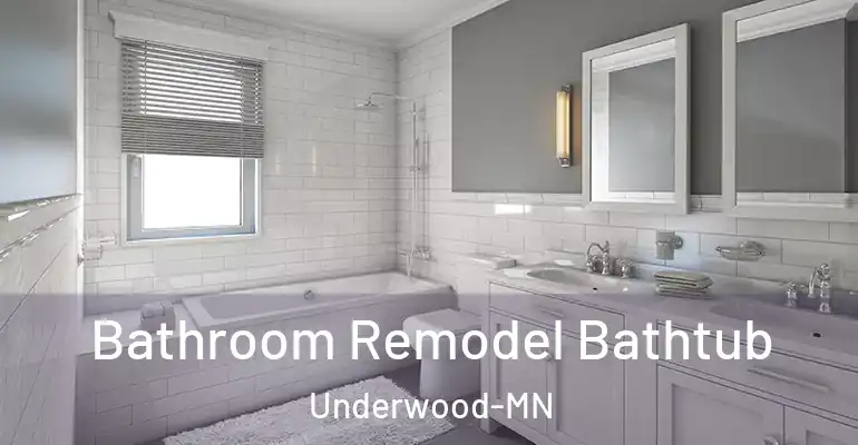 inner Bathroom imggen Bathroom Remodel Bathtub Underwood-MN