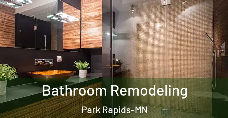 inner Bathroom imggen Bathroom Remodeling Park Rapids-MN