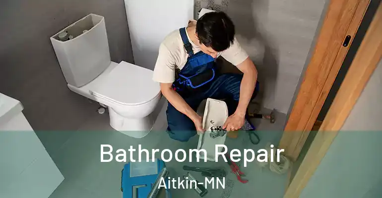 inner Bathroom imggen Bathroom Repair Aitkin-MN