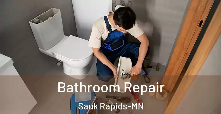 inner Bathroom imggen Bathroom Repair Sauk Rapids-MN