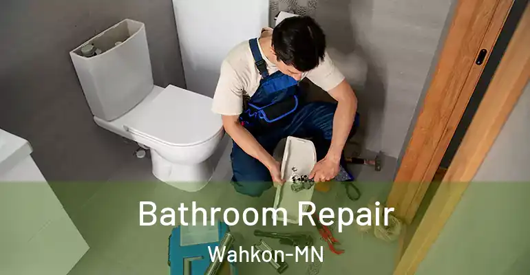 inner Bathroom imggen Bathroom Repair Wahkon-MN