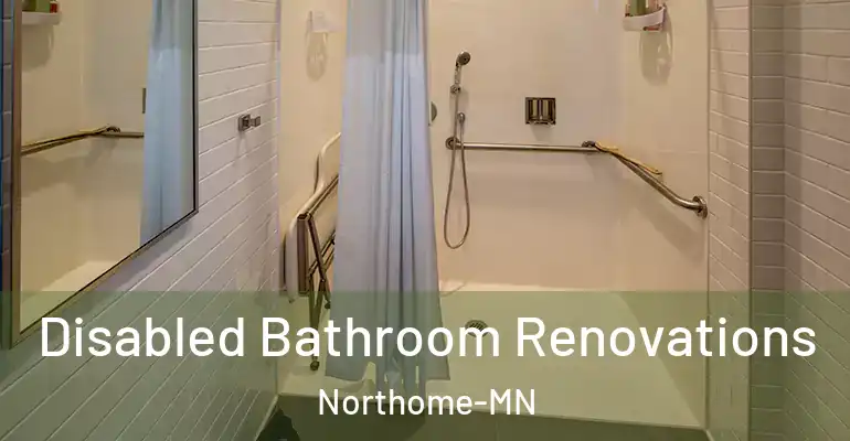 inner Bathroom imggen Disabled Bathroom Renovations Northome-MN