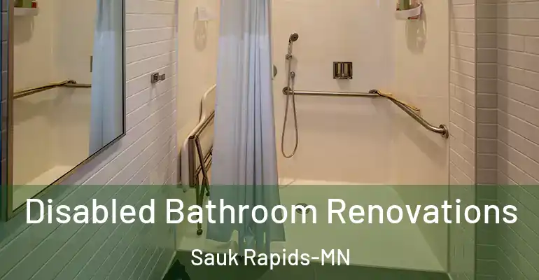 inner Bathroom imggen Disabled Bathroom Renovations Sauk Rapids-MN
