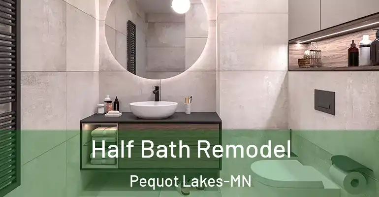 inner Bathroom imggen Half Bath Remodel Pequot Lakes-MN
