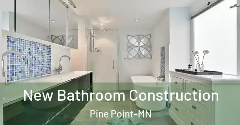 inner Bathroom imggen New Bathroom Construction Pine Point-MN