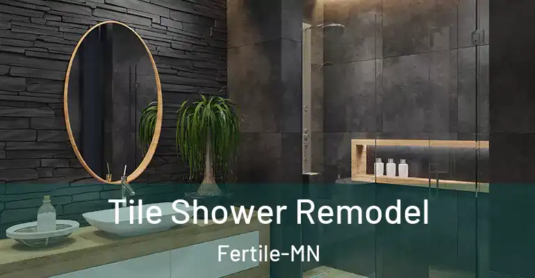 inner Bathroom imggen Tile Shower Remodel Fertile-MN