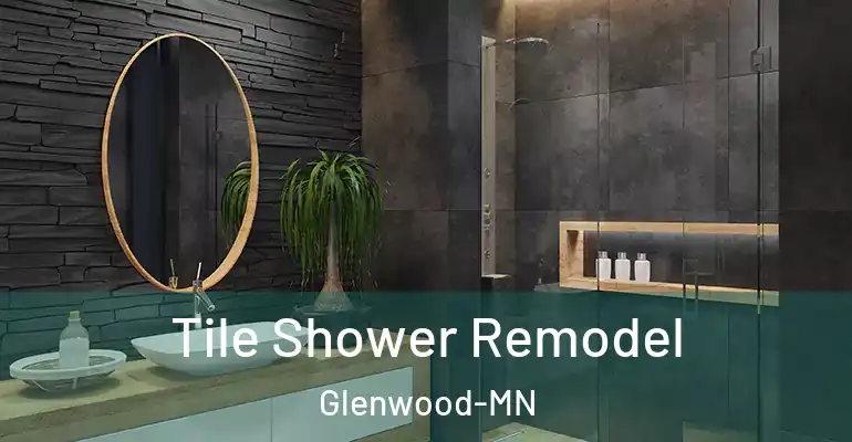 inner Bathroom imggen Tile Shower Remodel Glenwood-MN
