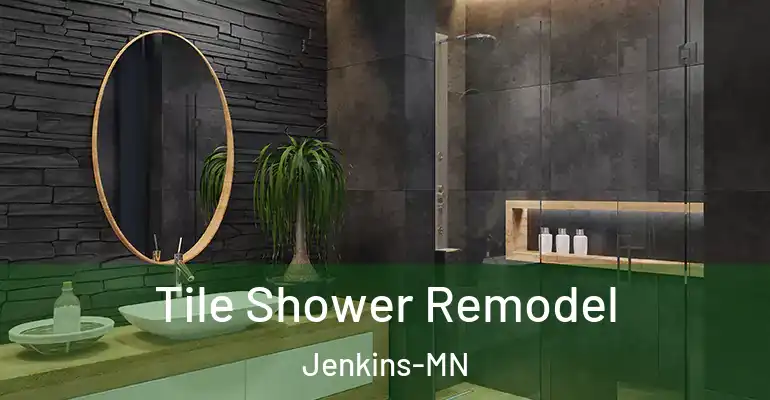inner Bathroom imggen Tile Shower Remodel Jenkins-MN