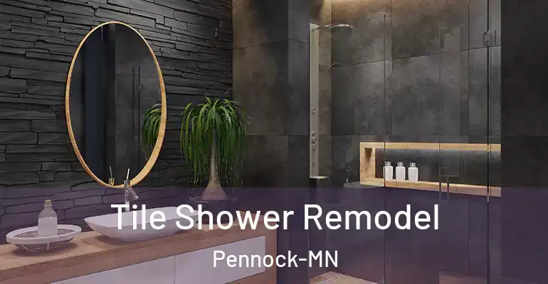 inner Bathroom imggen Tile Shower Remodel Pennock-MN