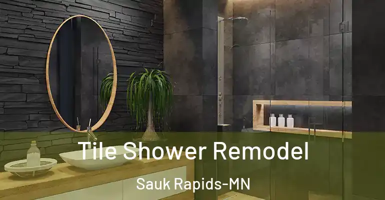 inner Bathroom imggen Tile Shower Remodel Sauk Rapids-MN