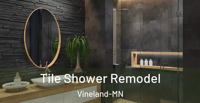 inner Bathroom imggen Tile Shower Remodel Vineland-MN